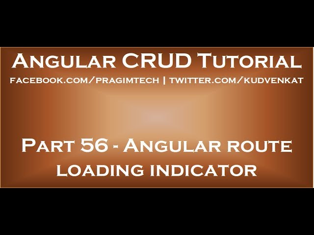 Angular route loading indicator