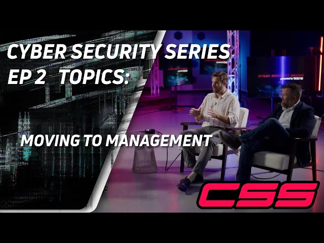 How To Move Into Cyber Security Management?