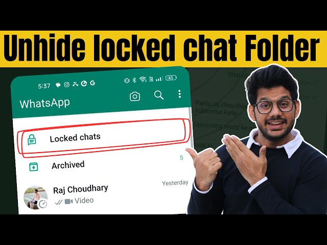 How to Unhide locked chat folder on Whatsapp | Whatsa locked chats kaise dekhe ?