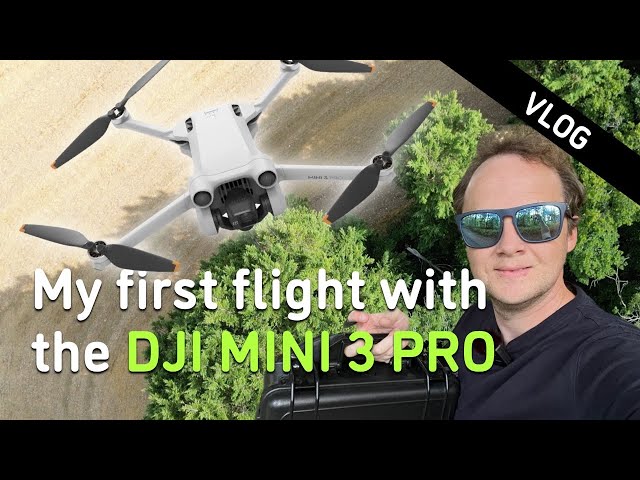 First drone flight with the DJI Mini 3 Pro