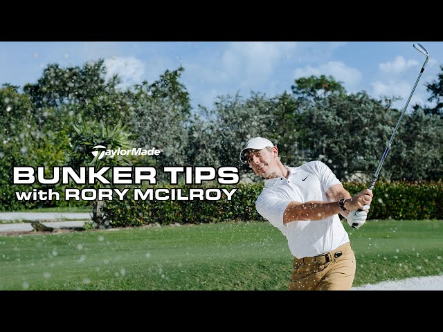 Rory McIlroy Teaches You Two Different Bunker Shots | TaylorMade Golf