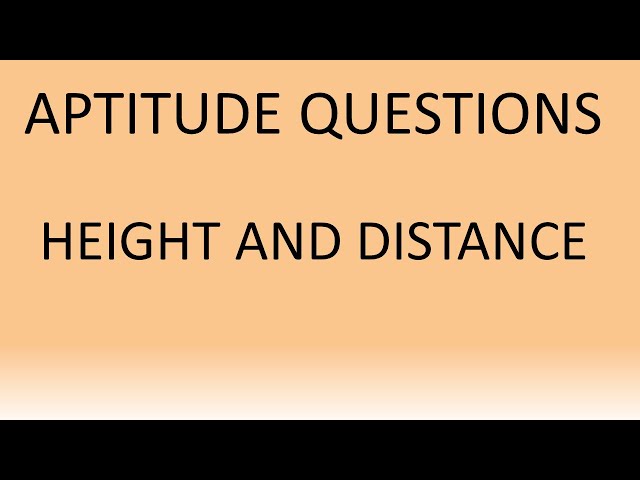 Aptitude | Topic 2 | HEIGHT AND DISTANCE (practice questions) | @Placement Prep