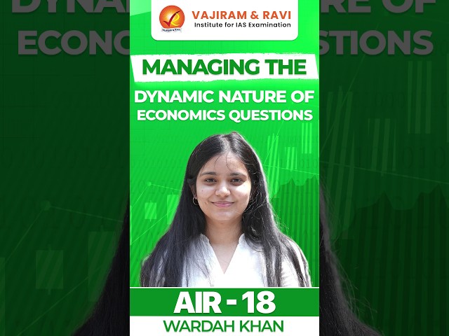 WARDAH KHAN, AIR 18 | Managing the Dynamic nature of Economics Questions
