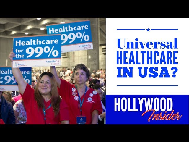 Universal Healthcare In USA? | Messages From America? | Hollywood Insider