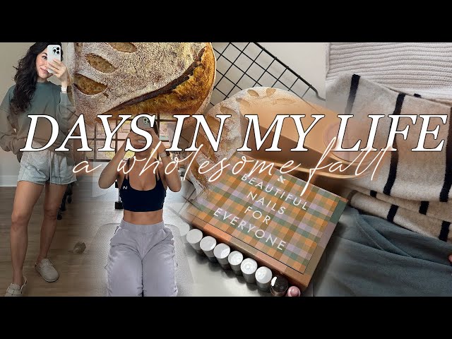 FALL DAYS IN MY LIFE: Aerie haul, Olive & June nails, baking sourdough, hair loss struggles & more!