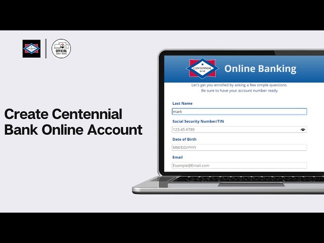 How To Create Centennial Bank Online Account (2024)