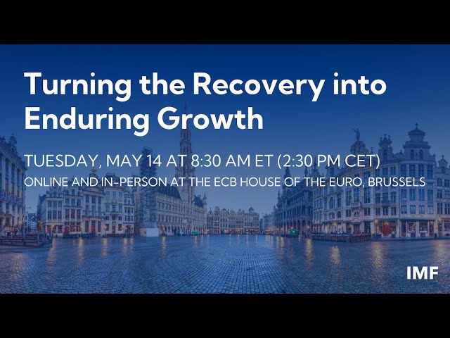 Europe: Turning the Recovery into Enduring Growth