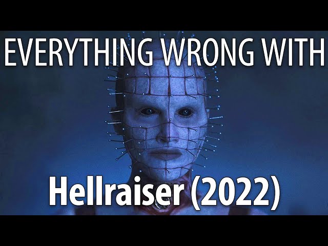 Everything Wrong With Hellraiser in 22 Minutes or Less
