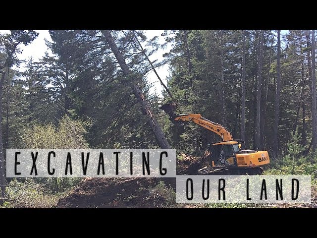 EXCAVATING OUR LAND TO CREATE THE BUILDING SITE of our SHIPPING CONTAINER HOUSE - Ep. 1
