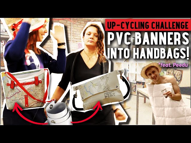 Girls Had Fun While Re-making PVC banners into Bags I Up-cyclers Episode 3