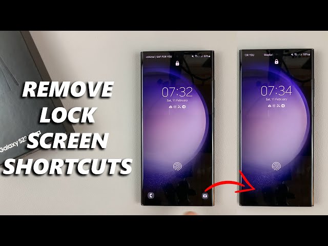 How To Remove Lock Screen Shortcuts On Samsung Galaxy S23/S23+/S23 Ultra