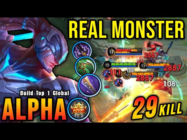 29 Kills!! Alpha with Trinity Build, The Real Monster!! - Build Top 1 Global Alpha ~ MLBB
