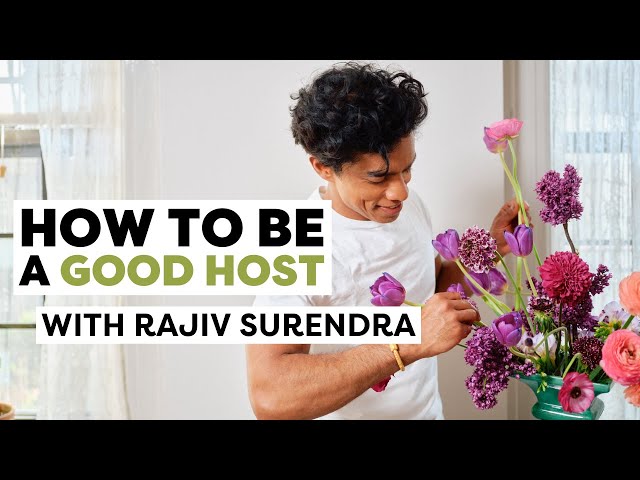How to Be A Good Host, With Rajiv Surendra | Life Skills With Rajiv