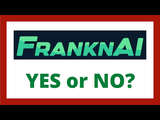 FranknAI Review - Legit Frankn AI App?