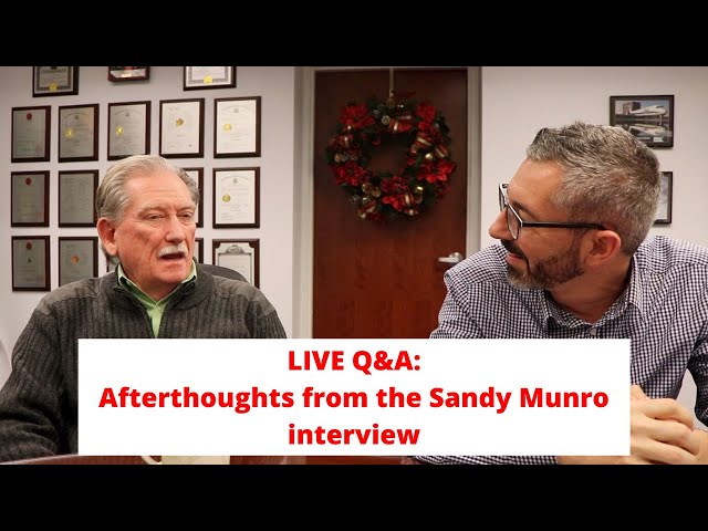 LIVE Q&A: Afterthoughts from the Sandy Munro interview