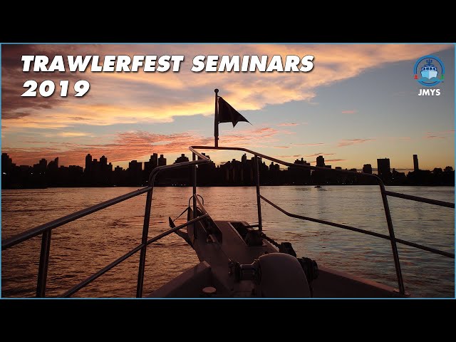 Dock Walk Trawler Seminars - Baltimore, MD Trawler Fest 2019