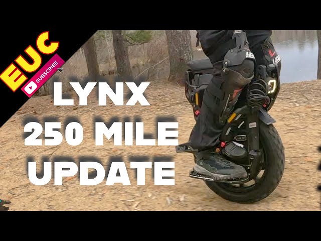 Veteran LYNX EUC 250 Mile Update