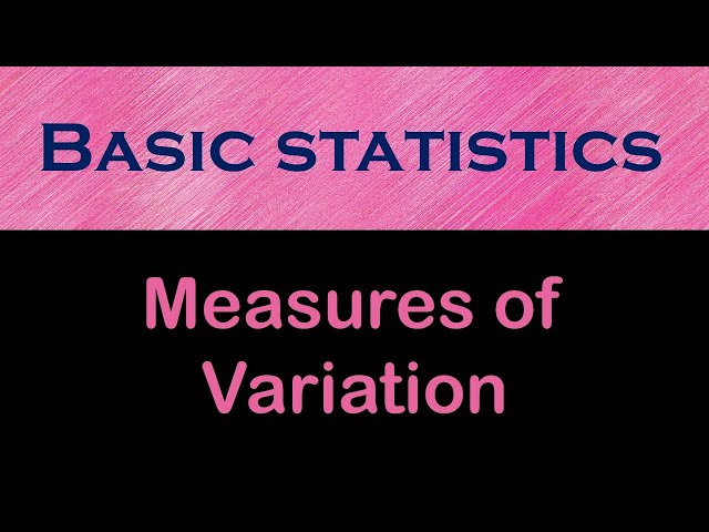 Chapter 3.2: Measures of Variation - Healthcare Perspective