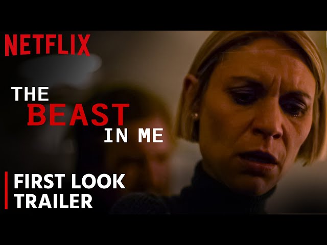 Netflix’s The Beast In Me Trailer | Release Date | First Look At Claire Danes!