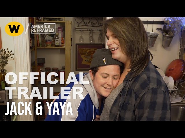 Jack & Yaya | Official Trailer | America ReFramed