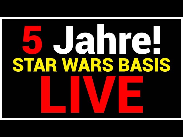 STAR WARS BASIS Jubiläumsstream! 🥳