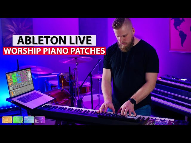 Ableton Worship Piano Patches - Sunday Keys Template for Ableton Live!