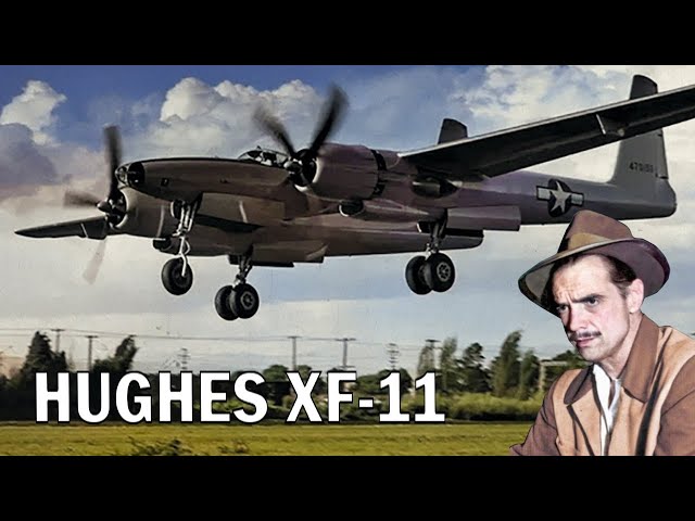 The Hughes XF-11 is a symbol of aviation audacity
