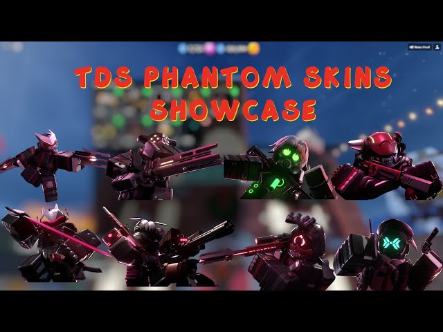 TDS Phantom Skins Crate showcase | Tower Defense Simulator