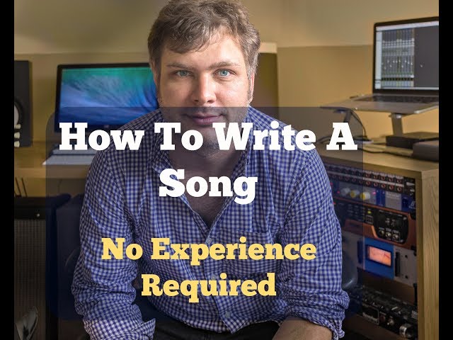 How to write a song part 1 (Getting started)