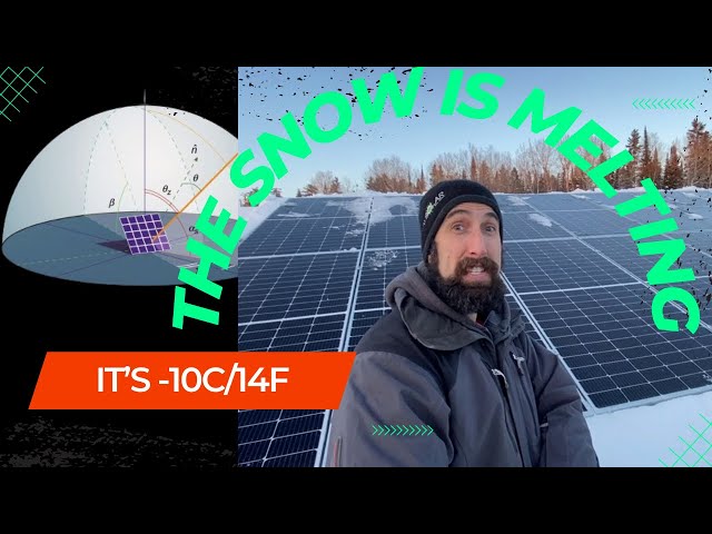 Solar Panels Are Melting Snow! | Solar Panel Ideal Angle!