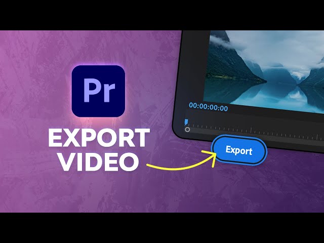 How to Export Video in Premiere Pro