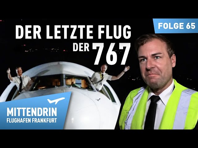 The big farewell - The last flight of the 767 | Right in the middle of Frankfurt Airport 65