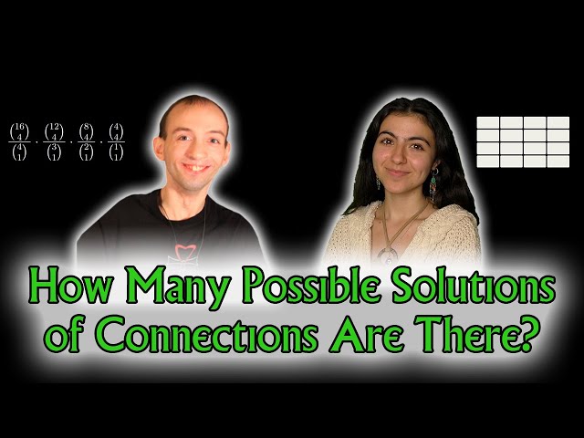 How Many Possible Solutions of Connections Are There?