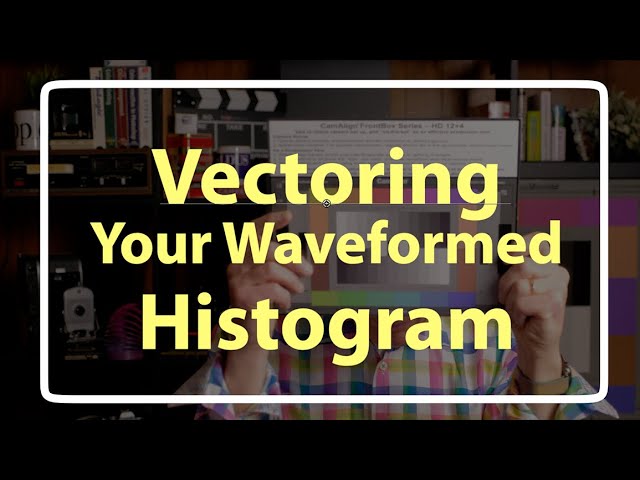 Vectoring your Waveformed Histogram