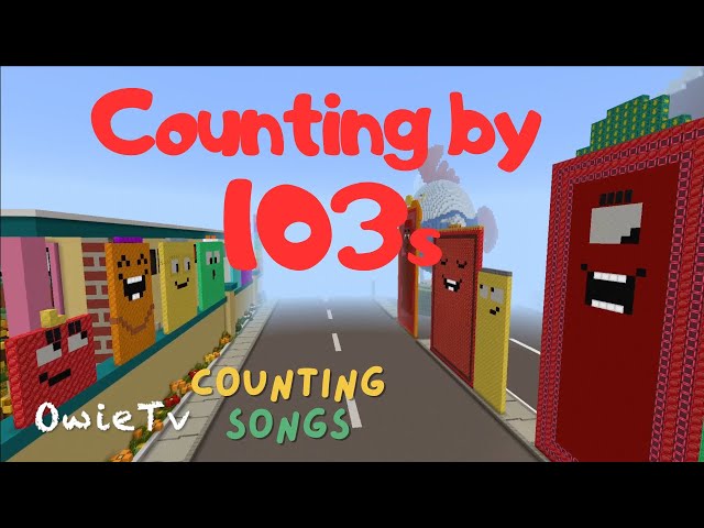 Counting by 103s Song | Skip Counting Songs for Kids | Minecraft Numberblocks Counting Songs
