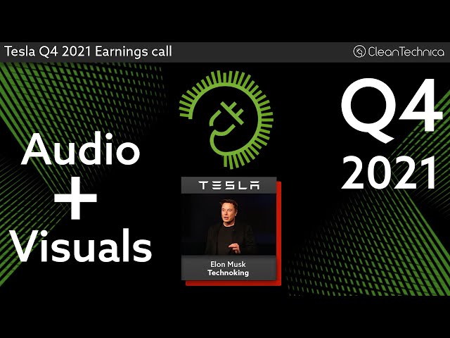 Tesla Q4 2021 Earnings Call Livestream