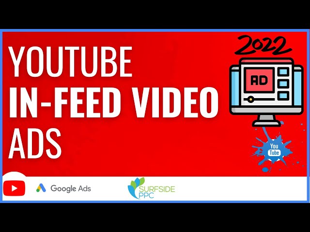 YouTube In-Feed Video Ads Tutorial 2023