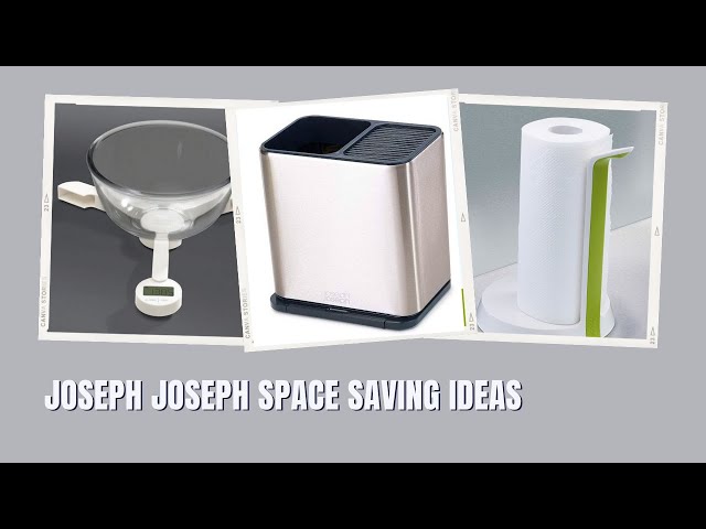 Joseph Joseph Space Saving Kitchen Ideas | Home Organization