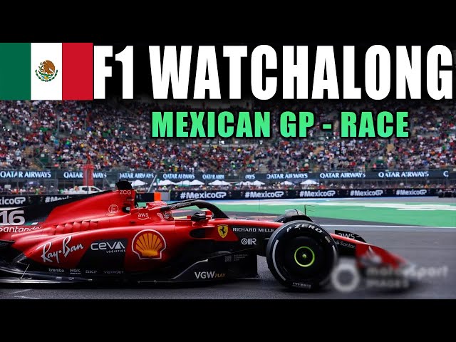 🔴 F1 Watchalong - Mexican GP Race - with Commentary & Timings