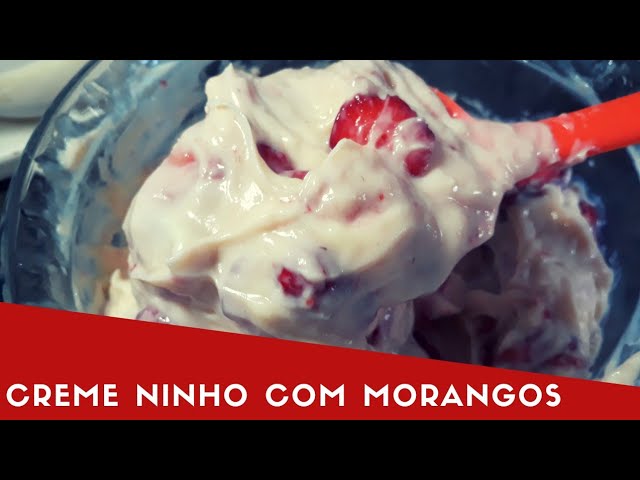 CREME DE NINHO COM MORANGOS - RECHEIO PARA BOLOS, TORTAS, BOLO NO POTE E OUTROS