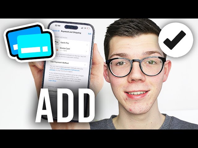 How To Add Payment Method On iPhone - Full Guide