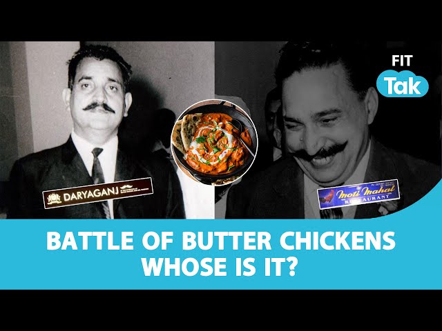 Big Butter Chicken Fight: Who invented it? Is it healthy? | Two restaurants battle it out