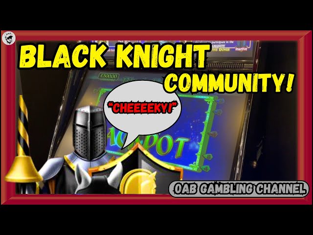 Cheeky Black Knight Community Bonus! | £500 Community Slot Bonus