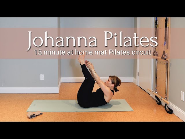 Easy at Home 15 Minute Mat Pilates Circuit | Workout With Johanna Pilates