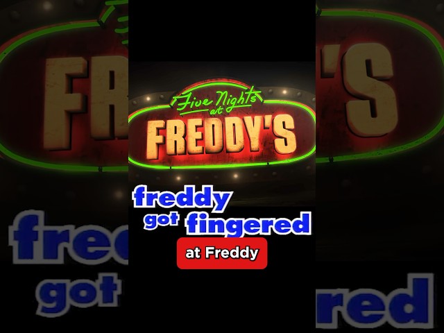 Five Nights at Freddy Got Fingered #fivenightsatfreddys #blumhouse #fivenightsatfreddysmovie