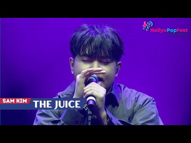 [HallyuPopFest London 2022] Sam Kim (샘김) - The Juice | DAY 1