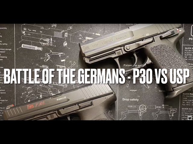Battle of the Germans - P30 vs USP