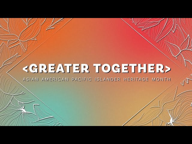 Greater Together: Celebrating AAPI Heritage Month in metro Atlanta