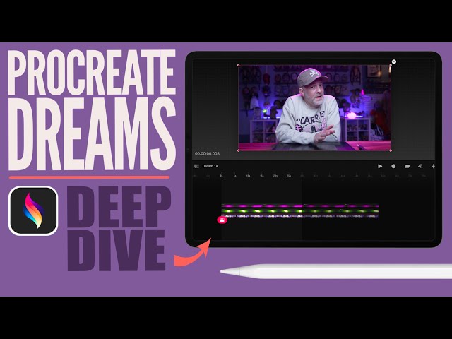 Procreate Dreams: Everything You Need to Know to Get Started!