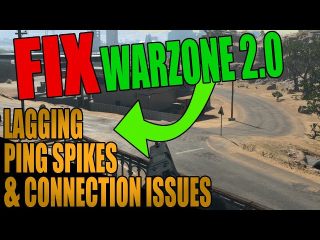FIX Warzone 2 Lag & Connection Issues On PC